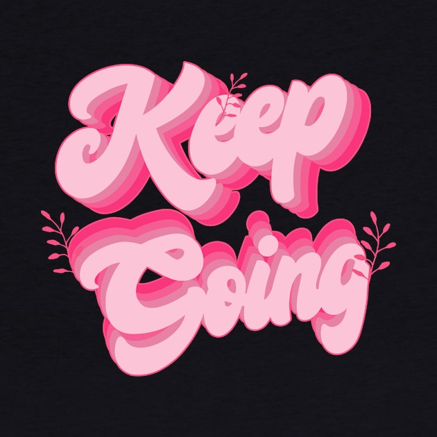 Keep Going by Vintage Dream